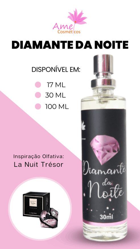 Amei Cosméticos - Diamante da Noite