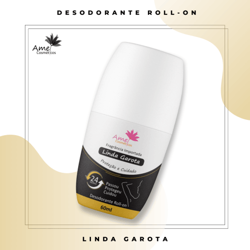 Amei Cosméticos - Desodorante Roll on - Linda Garota