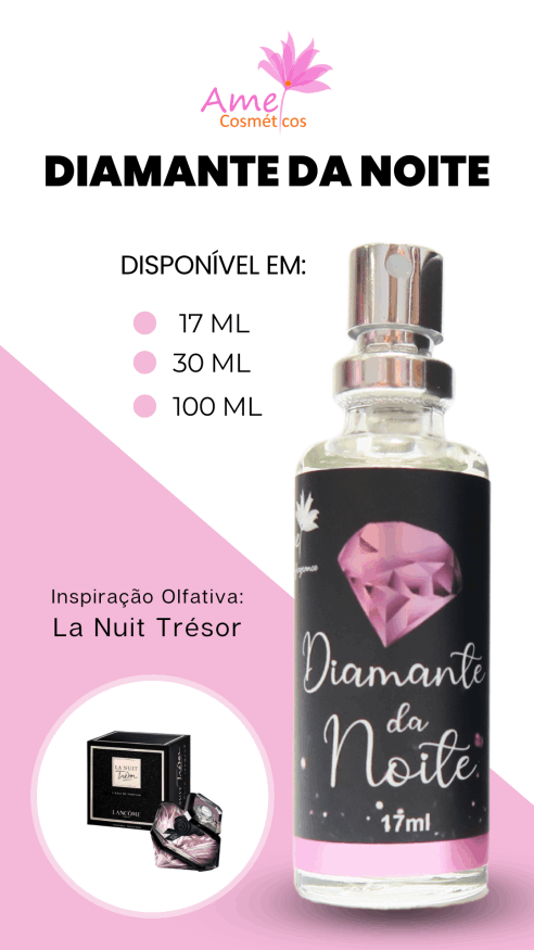 Amei Cosméticos - Diamante da Noite