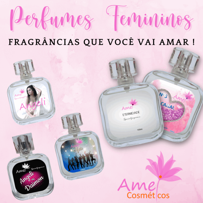 Amei Cosméticos Perfumes Femininos 100ml